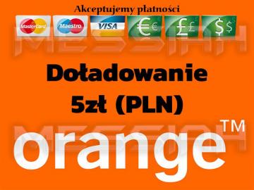 DOŁADOWANIE DO ORANGE ZA 5 ZŁ